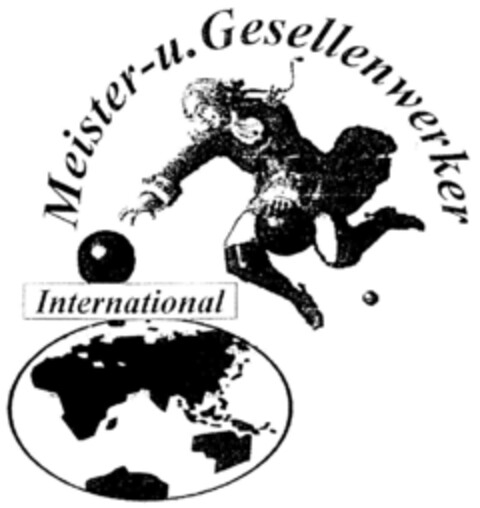 Meister- u. Gesellenwerker International Logo (DPMA, 03/25/2000)