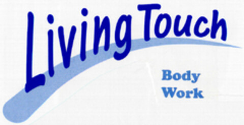 Living Touch Body Work Logo (DPMA, 08.08.2002)