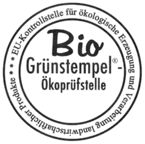 Bio Grünstempel - Ökoprüfstelle EU-Kontrollstelle für ökologische Erzeugung und Verarbeitung landwirtschaftlicher Produkte Logo (DPMA, 12.12.2006)