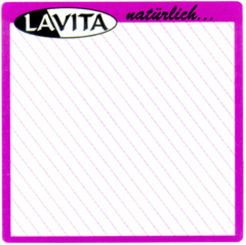 LAVITA natürlich... Logo (DPMA, 15.03.1996)