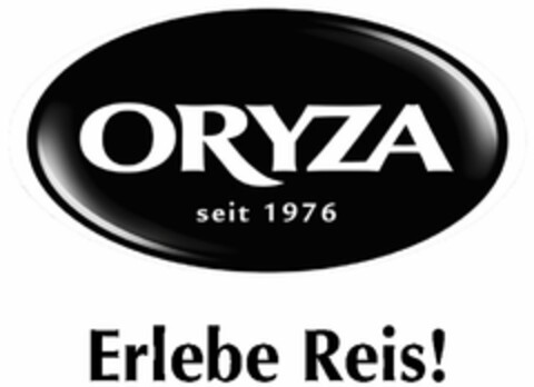 ORYZA seit 1976 Erlebe Reis! Logo (DPMA, 06.01.2021)
