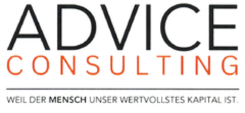ADVICE CONSULTING WEIL DER MENSCH UNSER WERTVOLLSTES KAPITAL IST. Logo (DPMA, 07.12.2024)