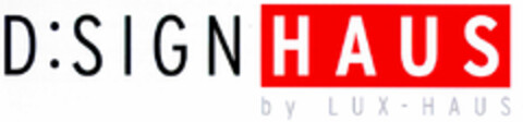 D:SIGN HAUS  by LUX-HAUS Logo (DPMA, 12.03.2002)