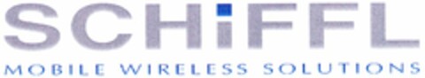 SCHiFFL MOBILE WIRELESS SOLUTIONS Logo (DPMA, 01.07.2005)