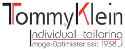 TommyKlein Individual tailoring Image-Optimierer seit 1938 Logo (DPMA, 24.01.2013)