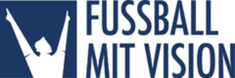 FUSSBALL MIT VISION Logo (DPMA, 16.02.2024)