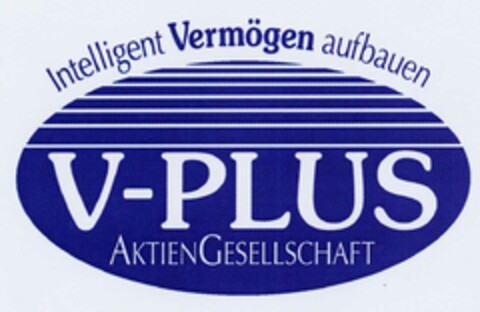 Intelligent Vermögen aufbauen V-PLUS AKTIENGESELLSCHAFT Logo (DPMA, 16.12.2002)