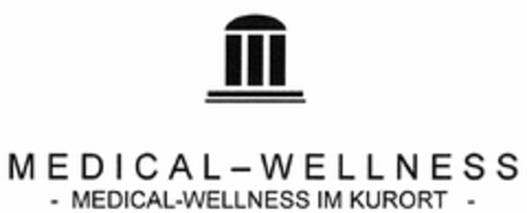MEDICAL-WELLNESS - MEDICAL-WELLNESS IM KURORT - Logo (DPMA, 09/07/2006)