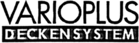 VARIOPLUS DECKENSYSTEM Logo (DPMA, 26.04.1993)