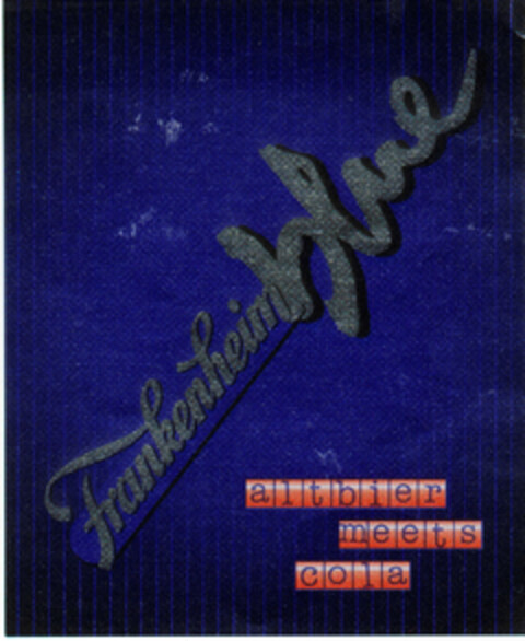 Frankenheim blue altbier meets cola Logo (DPMA, 11.02.2000)