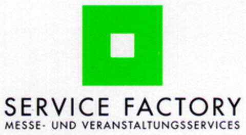 SERVICE FACTORY MESSE- UND VERANSTALTUNGSSERVICE Logo (DPMA, 12.03.2001)