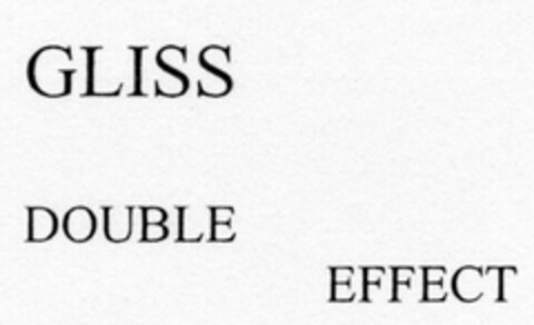 GLISS DOUBLE EFFECT Logo (DPMA, 25.08.2005)