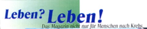 Leben? Leben! Logo (DPMA, 04.04.2006)