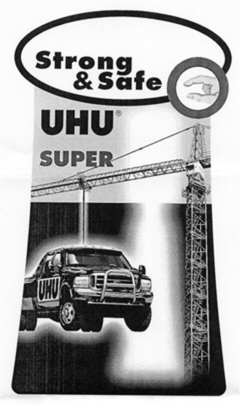 UHU SUPER Strong & Safe Logo (DPMA, 12.04.2007)