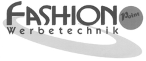 FASHION Point Werbetechnik Logo (DPMA, 26.10.2007)