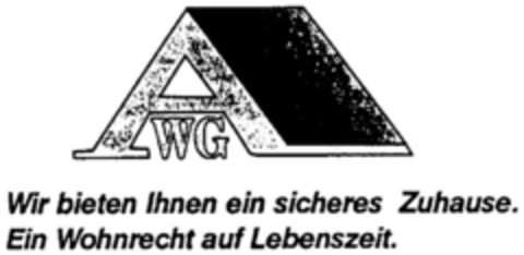 AWG Wir bieten Ihnen ein sicheres Zuhause. Ein Wohnrecht auf Lebenszeit Logo (DPMA, 21.09.1996)