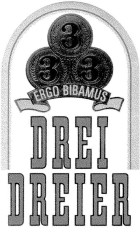 ERGO BIBAMUS DREI DREIER Logo (DPMA, 03.02.1989)