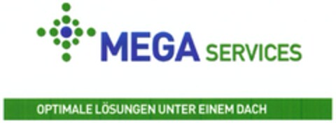 MEGA SERVICES OPTIMALE LÖSUNGEN UNTER EINEM DACH Logo (DPMA, 25.06.2008)