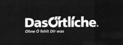 DasÖrtliche Ohne Ö fehlt Dir was Logo (DPMA, 11.06.2004)