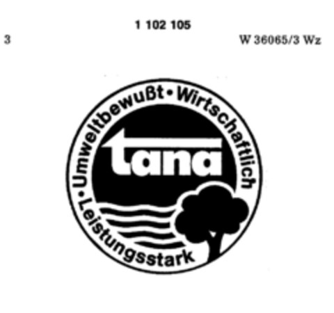 tana Umweltbewußt Wirtschaftlich Leistungsstark Logo (DPMA, 10.04.1986)