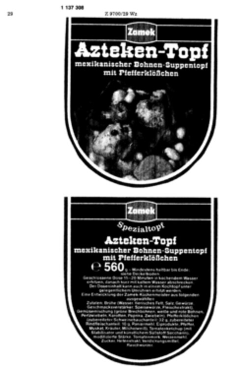 Zamek Azteken-Topf mexikanischer Bohnen-Suppentopf mit Pfefferklößchen Logo (DPMA, 10/06/1987)