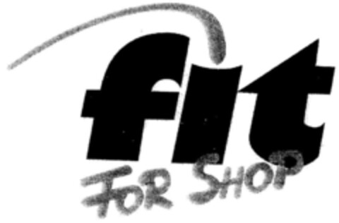 fit FOR SHOP Logo (DPMA, 19.04.2000)