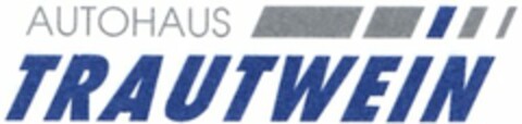 AUTOHAUS TRAUTWEIN Logo (DPMA, 10.08.2004)