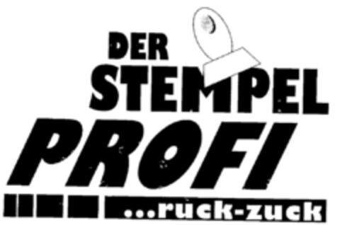 DER STEMPEL PROFI ...ruck-zuck Logo (DPMA, 08/16/1999)