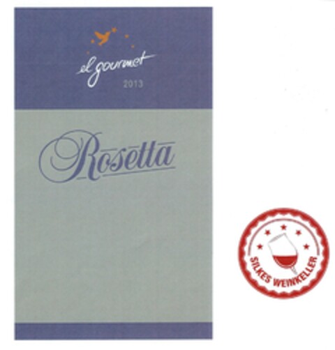 elgourmet 2013 Rosetta SILKES WEINKELLER Logo (DPMA, 11/05/2014)