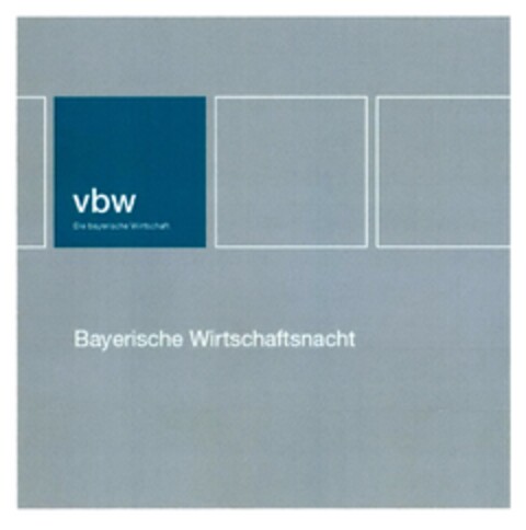 vbw Die bayerische Wirtschaft Bayerische Wirtschaftsnacht Logo (DPMA, 17.03.2017)