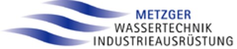 METZGER WASSERTECHNIK INDUSTIREAUSRÜSTUNG Logo (DPMA, 04/07/2020)