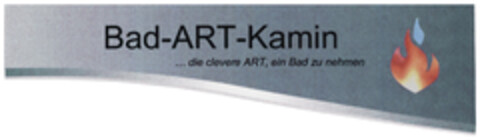 Bad-ART-Kamin ... die clevere ART, ein Bad zu nehmen Logo (DPMA, 10.08.2023)