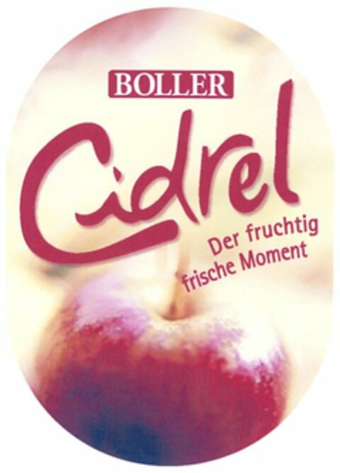 BOLLER Cidrel Der fruchtig frische Moment Logo (DPMA, 06/28/2004)