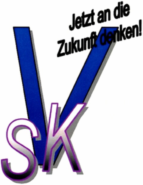 SKV Jetzt an die Zukunft denken! Logo (DPMA, 01/27/2005)