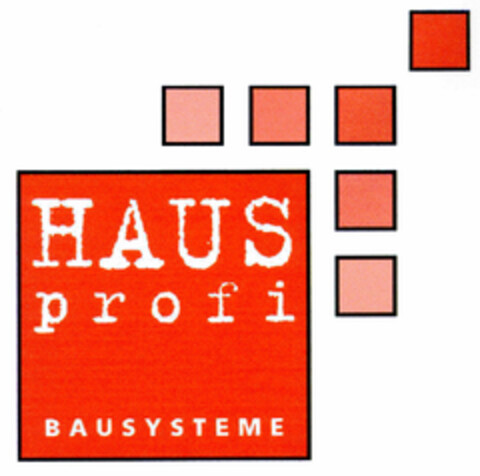 HAUS profi BAUSYSTEME Logo (DPMA, 14.05.1999)