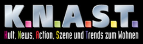 K.N.A.S.T Kult, News, Action, Szene und Trends zum Wohnen Logo (DPMA, 06.07.2012)