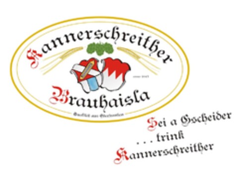 Kannerschreither Brauhaisla Sei a Gscheider ... trink Kannerschreither Logo (DPMA, 03.04.2017)
