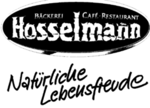 BÄCKEREI CAFE · RESTAURANTS Hosselmann Natürliche Lebensfreude Logo (DPMA, 27.09.1997)