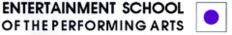 ENTERTAINMENT SCHOOL OF THE PERFORMING ARTS Logo (DPMA, 30.09.1998)