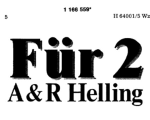 Für 2 A&R Helling Logo (DPMA, 31.08.1990)