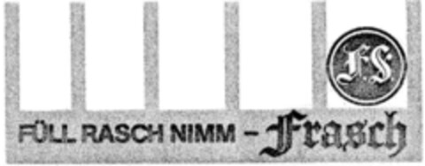 FüLL RASCH NIMM - Frasch Logo (DPMA, 21.11.1983)