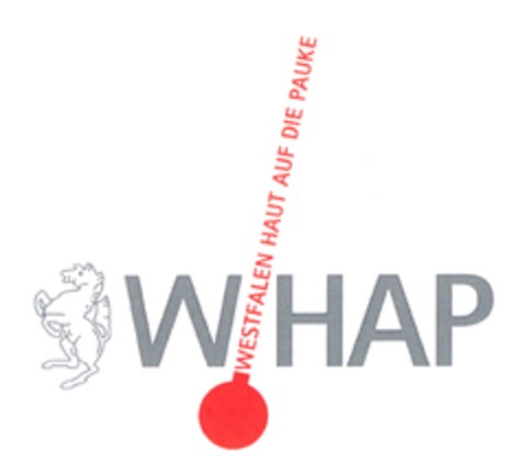 WHAP WESTFALEN HAUT AUF DIE PAUKE Logo (DPMA, 11/17/2008)