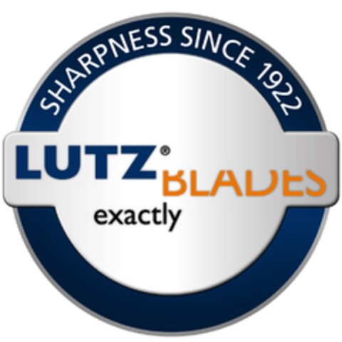 SHARPNESS SINCE 1922 LUTZ BLADES exactly Logo (DPMA, 11.04.2016)