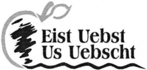 Eist Uebst Us Uebscht Logo (DPMA, 16.01.2006)