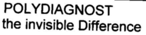 POLYDIAGNOST the invisible Difference Logo (DPMA, 06.11.2000)