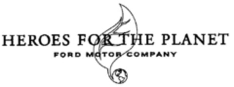 HEROES FOR THE PLANET FORD MOTOR COMPANY Logo (DPMA, 10.01.2001)