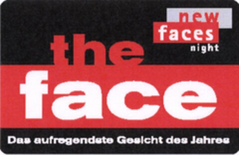 the face Das aufregendste Gesicht des Jahres Logo (DPMA, 10.03.2005)