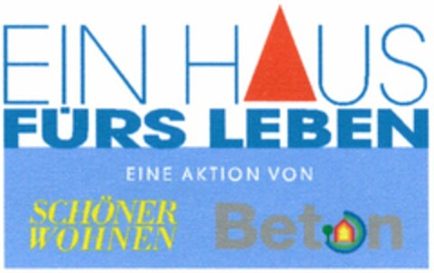 EIN HAUS FÜRS LEBEN Logo (DPMA, 12.07.2006)