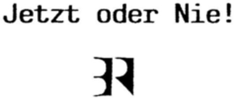 Jetzt oder Nie! BR Logo (DPMA, 11.07.1991)