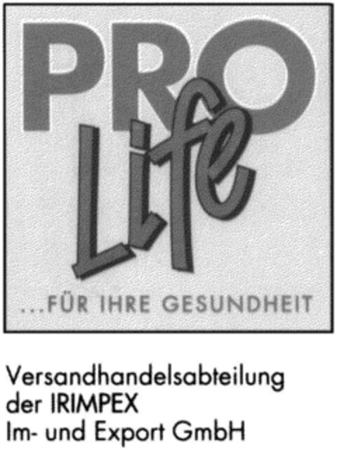 PRO LIFE Logo (DPMA, 06.12.1991)